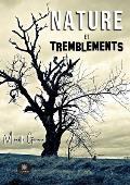 Nature et tremblements