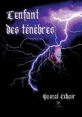 L'enfant des t?n?bres