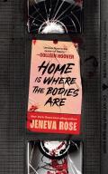 Home Is Where the Bodies Are - Signed Edition