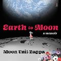 Earth to Moon: A Memoir