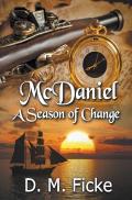 McDaniel: A Season of Change