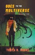 Odes to the Multiverse - 2nd Edition