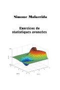 Exercices de statistiques avanc?es