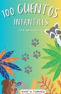 100 Cuentos infantiles con moraleja para ni?os peque?os