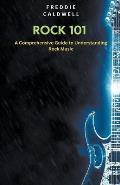 Rock 101: A Comprehensive Guide to Understanding Rock Music