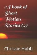 A book of Short Fiction Stories (2)