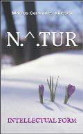 N.^.Tur: Intellectual Form