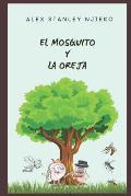 El Mosquito y la Oreja