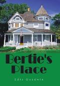 Bertie's Place