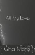 All My Loves