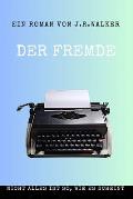 Der Fremde