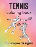 Tennis Coloring Book: 50 inspiring designs - teen and adult coloring pages with tennis players' silhouettes, mandala flowers, patterns... a