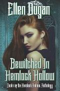 Bewitched In Hemlock Hollow