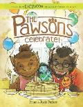 The Pawsons Celebrate!: Tales from Edgewood, The World's Weirdest Town by Josie A. and Brian W. Parker
