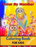 Color By Number Coloring Book For Kids: 50 Unique Color By Number Design for drawing and coloring Stress Relieving Designs for Kids