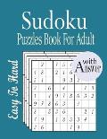 Sudoku Puzzles Book For Adult: Easy to Hard Sudoku Puzzles Book for Adult with Solution
