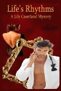 Life's Rhythms: A Lily Courtland Mystery