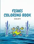 Fishes Coloring Book: Educative Fishes Coloring Book, Fishes Coloring Pages For Kids 4+, Boys and Girls, Fun And Unique Fishes Paperback