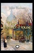 The Power-House Annotated