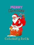 Merry Christmas Coloring Book: Cute Christmas Coloring Book Designs Including Santa, Christmas Trees and More! With 100 Pages