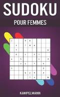Sudoku Pour Femmes: 200 Sudoku Faciles et M?dians avec Solution - ?dition Petite Par Sac