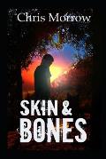 Skin & Bones