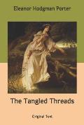 The Tangled Threads: Original Text