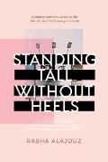 Standing Tall Without Heels
