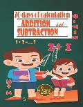 70 days of calculation addition and subtraction: Math and calculation book, holiday book, kindergarten K-2 - timed exercise gifts for your 4 year old