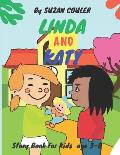 Linda and Katy: Before Bed Children's Book- Cute story - ages 3-8- Easy reading .