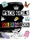 VSCO GIRLS Coloring Book: Sksksksk and I oop ! Fashion Coloring Book for Trendy girls who love Summer & the Scrunchie life