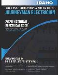 Idaho 2020 Journeyman Electrician Exam Questions and Study Guide: 400+ Questions for study on the National Electrical Code