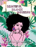 Beautiful Black Queens Coloring and Goal Planner Book: Includes Gorgeous Black African American Women With Natural Afro Hair, Inspirational Quotes and