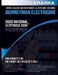 Nebraska 2020 Journeyman Electrician Exam Questions and Study Guide: 400+ Questions for study on the National Electrical Code