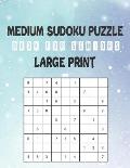 medium sudoku puzzle book for seniors large print: 8x10 with 200 medium sudoku puzzles with large print for large sudoku lovers, sudoku puzzle books w