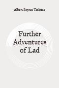 Further Adventures of Lad: Original