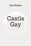 Castle Gay: Original