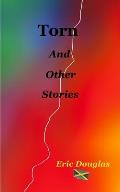 Torn And Other Stories