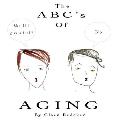 The ABC's Of Aging