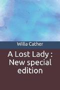 A Lost Lady: New special edition