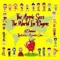 The Apple Sees The World In Rhyme.