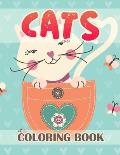 Cats Coloring Book: Cats Coloring Book, Kittens Coloring Book, Stress Relieving and Relaxation Coloring Book