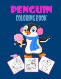 Penguin Coloring Book: Fun coloring book for kids & toddlers ages 3-8.