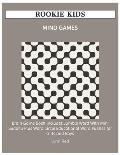 Rookie Kids Mind Games: Brain Game Book Includes Jumble Word With Mini Sudoku Plus Word Circle Educational Word Puzzles for Girls and Boys