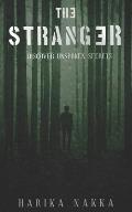The Stranger: Discover Unspoken Secrets
