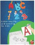 abc letter tracing and coloring for kids: Practice for Kids with Pen Control, Line Tracing, Letters, and More! (Kids coloring activity books)