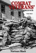Combat Veterans' Stories of the Korean War Expanded Edition, Volume 1