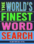 The World's Finest Word Search: 133 Jumbo Print Marvelous Puzzles