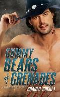 Gummy Bears & Grenades: A THIRDS Novella