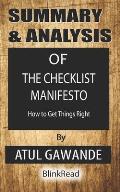 Summary & Analysis of The Checklist Manifesto By Atul Gawande: How to Get Things Right